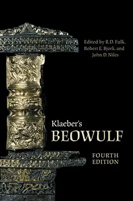 Klaeber's Beowulf, Vierte Auflage - Klaeber's Beowulf, Fourth Edition
