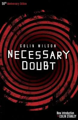 Notwendiger Zweifel - Necessary Doubt