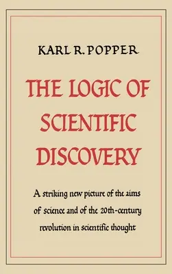 Die Logik der wissenschaftlichen Entdeckung - The Logic of Scientific Discovery