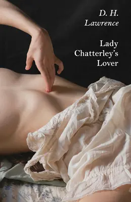 Lady Chatterleys Liebhaber - Lady Chatterley's Lover