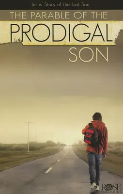 Das Gleichnis vom Verlorenen Sohn: Jesus' Geschichte vom verlorenen Sohn - The Parable of the Prodigal Son: Jesus' Story of the Lost Son