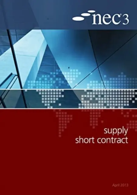 NEC3 Supply Short Contract