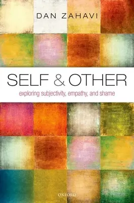 Das Selbst und der Andere: Subjektivität, Empathie und Scham erforschen - Self and Other: Exploring Subjectivity, Empathy, and Shame