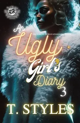 Das Tagebuch eines hässlichen Mädchens 3 - An Ugly Girl's Diary 3