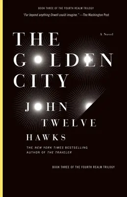 Die Goldene Stadt: Buch drei der Trilogie des Vierten Reiches - The Golden City: Book Three of the Fourth Realm Trilogy