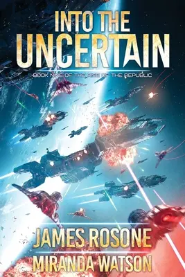 Ins Ungewisse: Buch Neun - Into The Uncertain: Book Nine