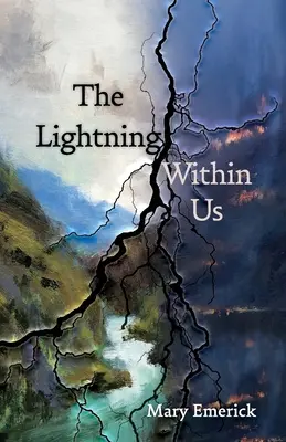 Der Blitz in uns - The Lightning Within Us