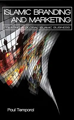 Islamisches Branding und Marketing - Islamic Branding and Marketing