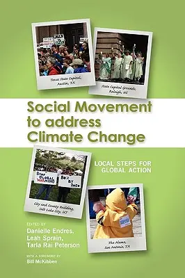 Soziale Bewegung gegen den Klimawandel: Lokale Schritte für globales Handeln - Social Movement to Address Climate Change: Local Steps for Global Action