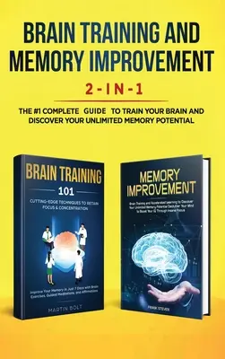 Gehirntraining und Gedächtnisverbesserung 2-in-1: Gehirntraining 101 + Gedächtnisverbesserung - Die Nr. 1 Komplettbox zum Trainieren Ihres Gehirns und Entdecken Ihrer - Brain Training and Memory Improvement 2-in-1: Brain Training 101 + Memory Improvement - The #1 Complete Box Set to Train Your Brain and Discover Your