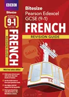 BBC Bitesize Edexcel GCSE (9-1) French Revision Guide inkl. Online-Ausgabe - 2023 und 2024 Prüfungen - BBC Bitesize Edexcel GCSE (9-1) French Revision Guide inc online edition - 2023 and 2024 exams