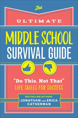 Ultimativer Überlebensführer für die Mittelstufe - Ultimate Middle School Survival Guide