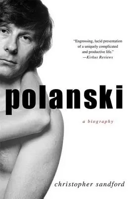 Polanski: Eine Biographie - Polanski: A Biography