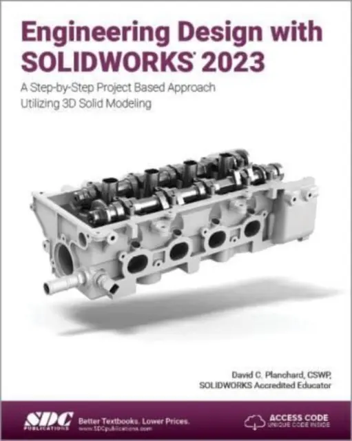Technische Konstruktion mit SOLIDWORKS 2023 - Engineering Design with SOLIDWORKS 2023