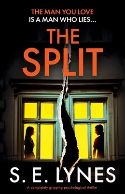 Die Trennung: Ein absolut fesselnder Psychothriller - The Split: A completely gripping psychological thriller