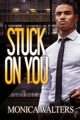 Auf dich fixiert - Stuck on You