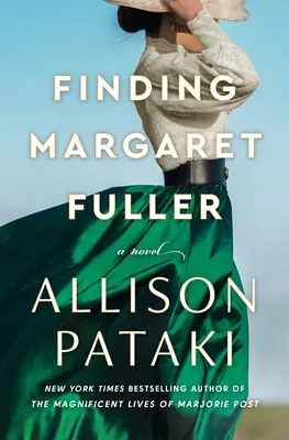 Auf der Suche nach Margaret Fuller - Finding Margaret Fuller