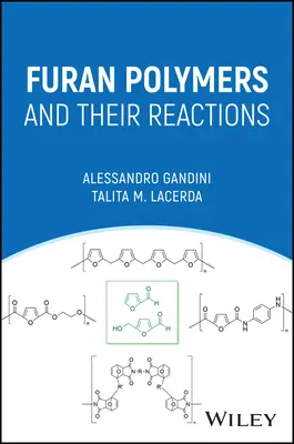 Furanpolymere und ihre Reaktionen - Furan Polymers and Their Reactions