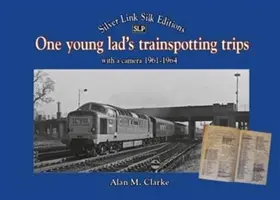 Die Zugspotting-Reisen eines jungen Mannes - One Young Lads Trainspotting Trips