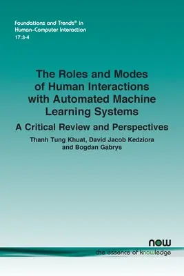 Die Rollen und Modi menschlicher Interaktionen mit automatisierten maschinellen Lernsystemen: Ein kritischer Rückblick und Perspektiven - The Roles and Modes of Human Interactions with Automated Machine Learning Systems: A Critical Review and Perspectives