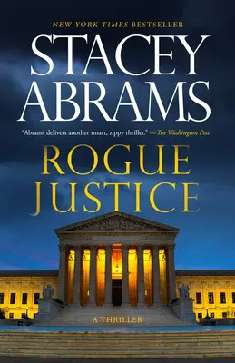 Schurkenjustiz: Ein Thriller - Rogue Justice: A Thriller