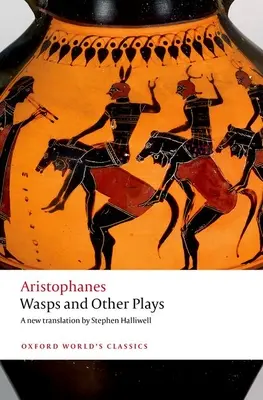 Wespen und andere Dramen: Eine neue Übersetzung in Versen, mit Einleitung und Anmerkungen - Wasps and Other Plays: A New Verse Translation, with Introduction and Notes