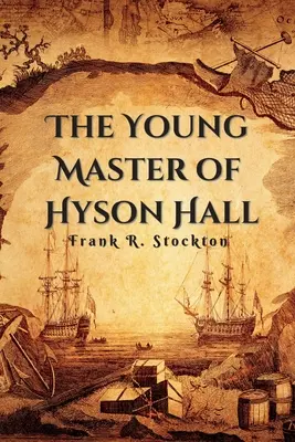 Der junge Herr von Hyson Hall - The Young Master of Hyson Hall