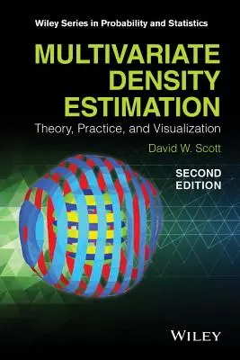 Multivariate Dichteschätzung: Theorie, Praxis und Visualisierung - Multivariate Density Estimation: Theory, Practice, and Visualization