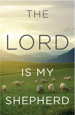 Der Herr ist mein Hirte - The Lord Is My Shepherd