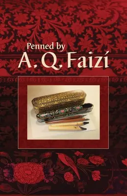 Aus der Feder von A. Q. Faiz - Penned by A. Q. Faiz