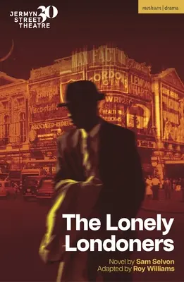 Die einsamen Londoner - The Lonely Londoners