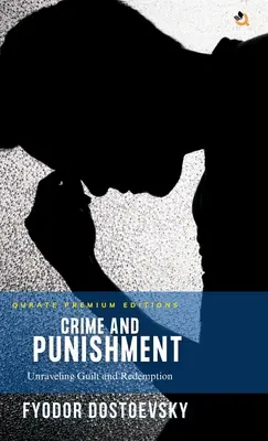 Verbrechen und Strafe - Crime and Punishment