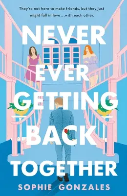 Niemals wieder zusammenkommen - Never Ever Getting Back Together