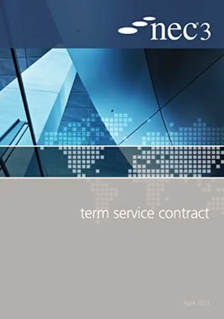 NEC3 Term Service Vertrag - NEC3 Term Service Contract