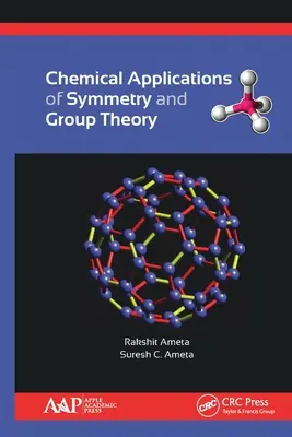 Chemische Anwendungen von Symmetrie und Gruppentheorie - Chemical Applications of Symmetry and Group Theory