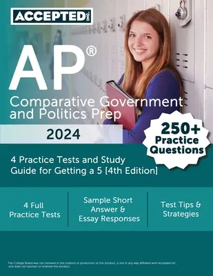 AP Comparative Government and Politics Prep 2024: 4 Practice Tests und Study Guide for Getting a 5 [4.] - AP Comparative Government and Politics Prep 2024: 4 Practice Tests and Study Guide for Getting a 5 [4th Edition]