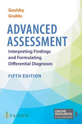 Fortgeschrittene Beurteilung: Interpretation von Befunden und Formulierung von Differentialdiagnosen - Advanced Assessment: Interpreting Findings and Formulating Differential Diagnoses