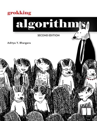 Grokking Algorithms, Zweite Ausgabe - Grokking Algorithms, Second Edition