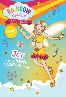 Regenbogenzauber Sonderausgabe: Freude, die Sommerferien-Fee - Rainbow Magic Special Edition: Joy the Summer Vacation Fairy