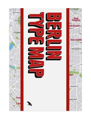 Berliner Typenplan: Architektonische Beschriftung von Berlin Guide - Berlin Type Map: Architectural Lettering of Berlin Guide