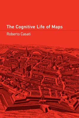 Das kognitive Leben der Karten - The Cognitive Life of Maps