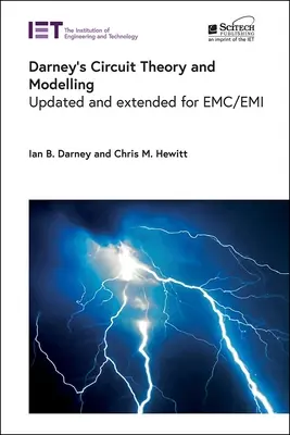 Darney's Schaltungstheorie und Modellierung: Aktualisiert und erweitert für Emc/EMI - Darney's Circuit Theory and Modelling: Updated and Extended for Emc/EMI