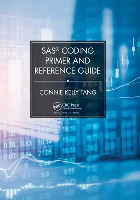 SAS(R) Kodierungsfibel und Referenzhandbuch - SAS(R) Coding Primer and Reference Guide