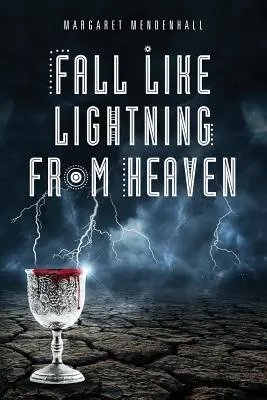 Wie ein Blitz vom Himmel fallen - Fall Like Lightning from Heaven