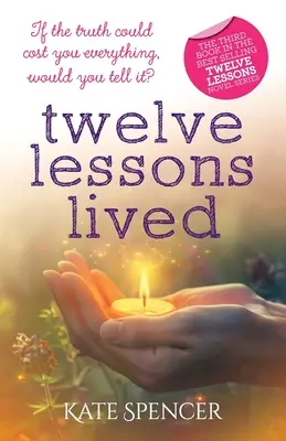 Zwölf gelebte Lektionen - Twelve Lessons Lived