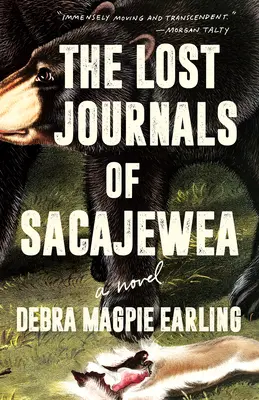 Die verlorenen Tagebücher von Sacajewea - The Lost Journals of Sacajewea