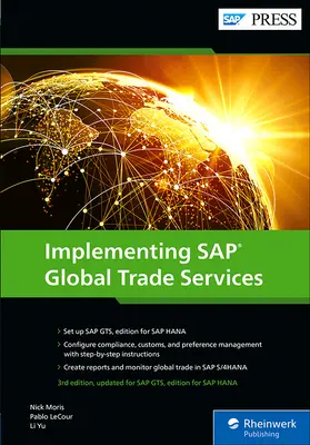 Implementierung von SAP Global Trade Services: Ausgabe für SAP Hana - Implementing SAP Global Trade Services: Edition for SAP Hana