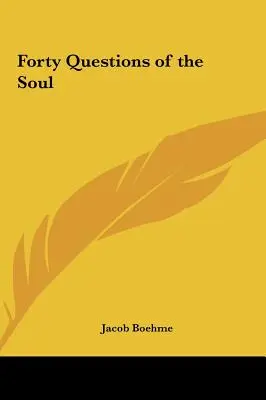 Vierzig Fragen an die Seele - Forty Questions of the Soul