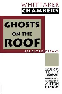 Geister auf dem Dach: Ausgewählter Journalismus - Ghosts on the Roof: Selected Journalism