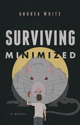 Minimiert überleben - Surviving Minimized
